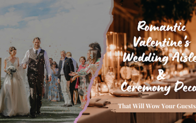 Romantic Valentine’s Wedding Aisle & Ceremony Decor That Will Wow Your Guests