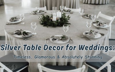 Silver Table Decor for Weddings: Timeless, Glamorous & Absolutely Stunning